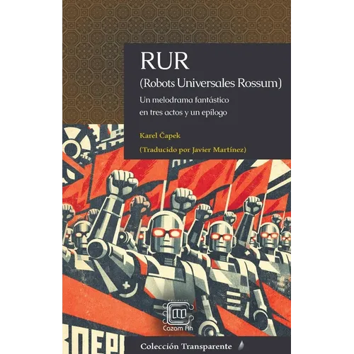 RUR (Robots Universales Rossum)