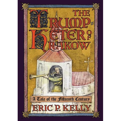 The Trumpeter of Krakow: A Tale of the Fifteenth Century