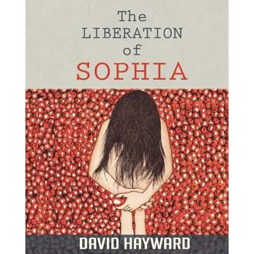 The Liberation of Sophia