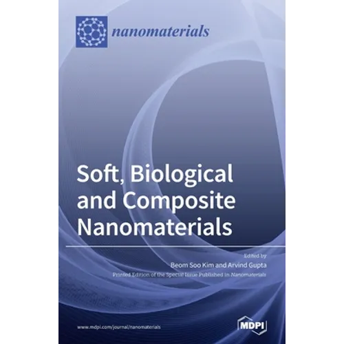 Soft, Biological and Composite Nanomaterials