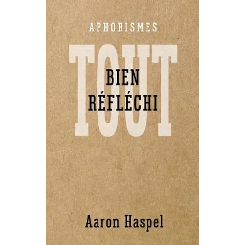 Tout bien réfléchi