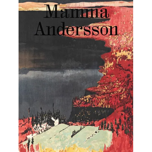 Mamma Andersson: Humdrum Days