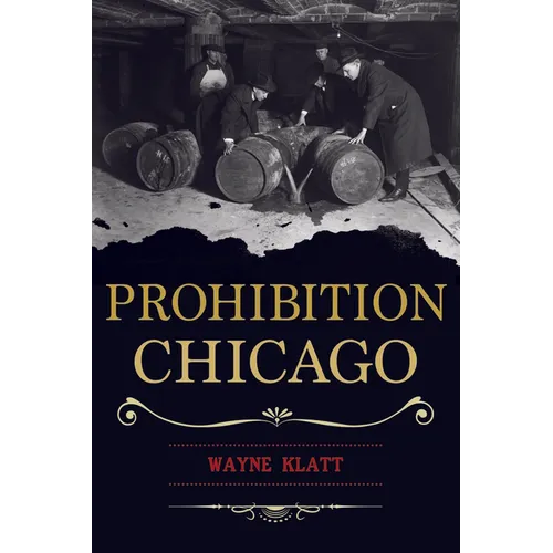 Prohibition Chicago