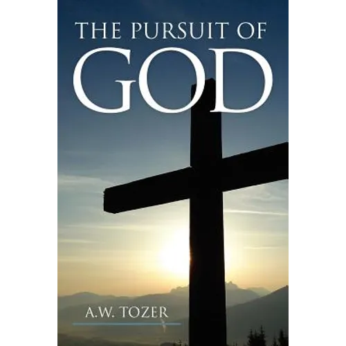 The Pursuit of God