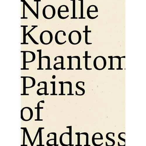 Phantom Pains of Madness