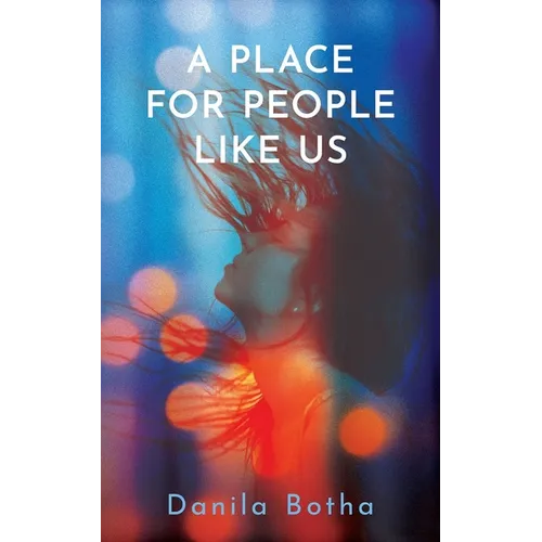 A Place for People Like Us