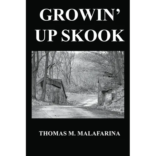 Growin' Up Skook