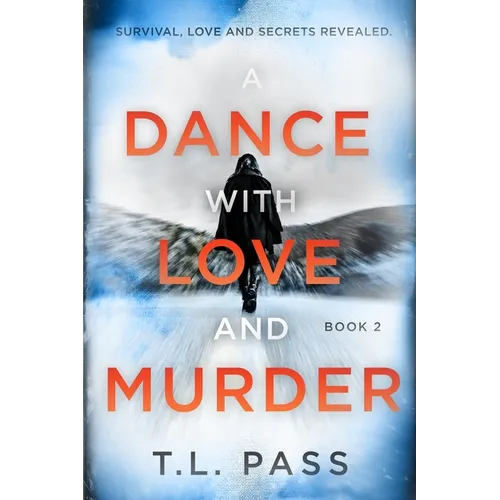 A Dance with Love and Murder Book 2