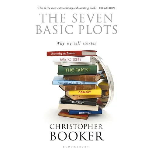 The Seven Basic Plots: Why We Tell Stories