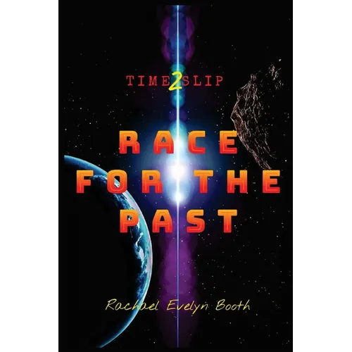 Time Slip 2: Race for the Past