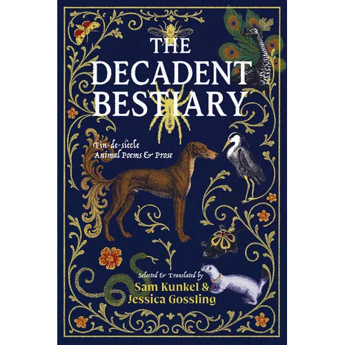 The Decadent Bestiary