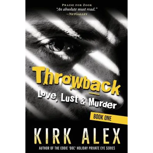 Throwback: Love, Lust & Murder