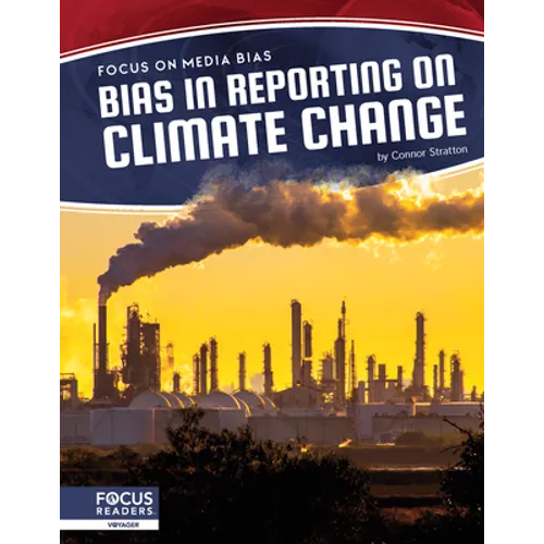 Bias in Reporting on Climate Change