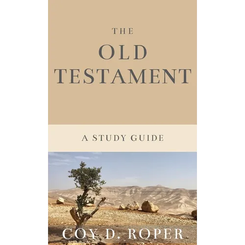 The Old Testament: A Study Guide