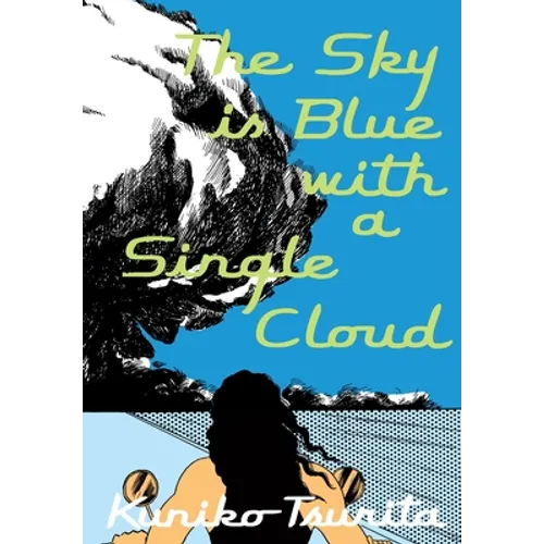 The Sky Is Blue with a Single Cloud