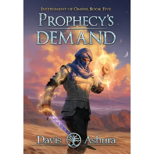 Prophecy's Demand