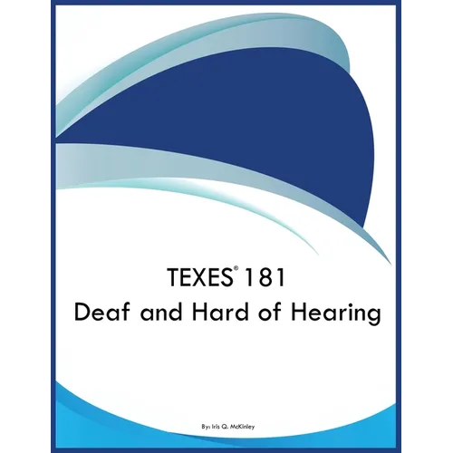 TEXES 181 Deaf and Hard of Hearing