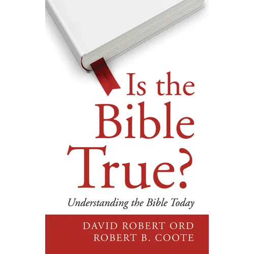 Is the Bible True?