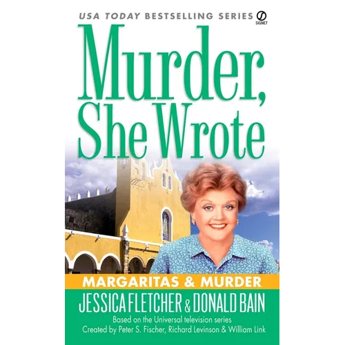 Murder, She Wrote: Margaritas & Murder