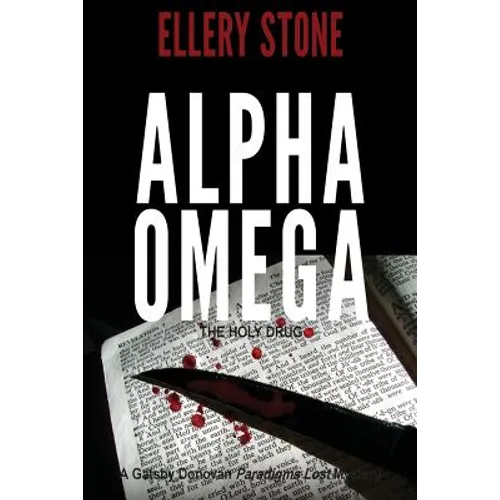 Alpha Omega: The Holy Drug