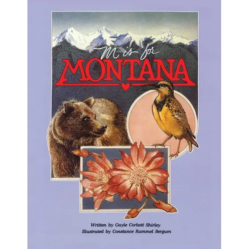 M Is for Montana