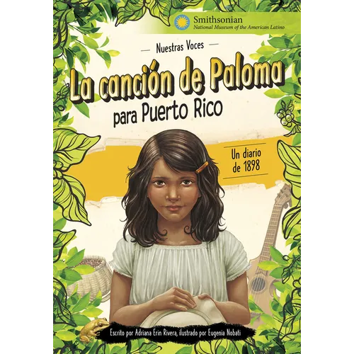 La Canción de Paloma Para Puerto Rico: Un Diario de 1898