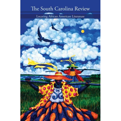 South Carolina Review:: Locating African American Literature