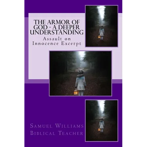 The Armor of God - A Deeper Understanding
