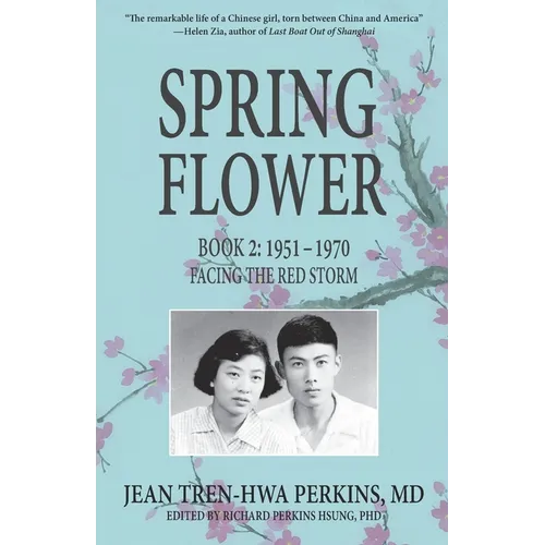 Spring Flower Book 2: Facing the Red Storm