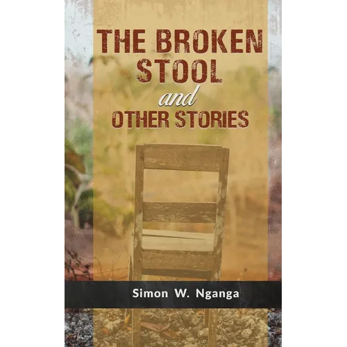 The Broken Stool and Other Stories