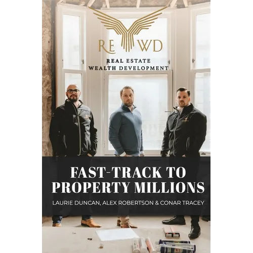 Fast-Track to Property Millions