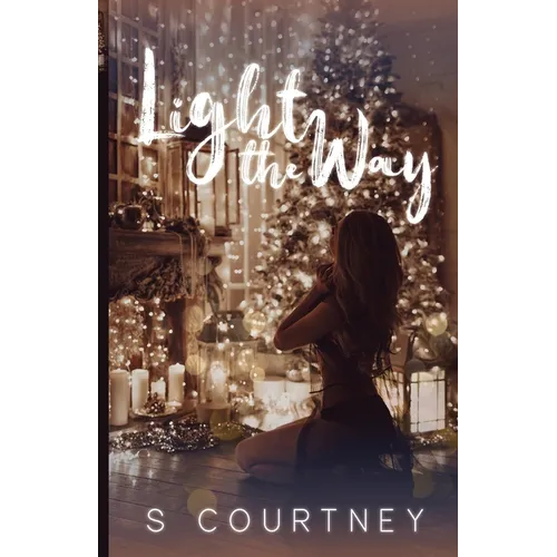 Light the Way