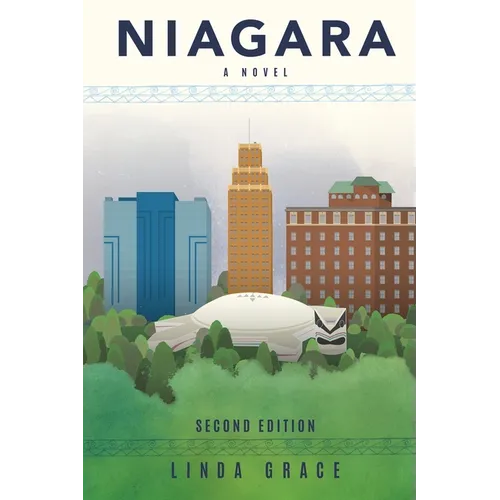 Niagara A Novel: Second Edition