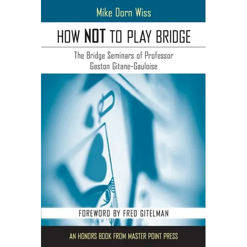 How Not to Play Bridge