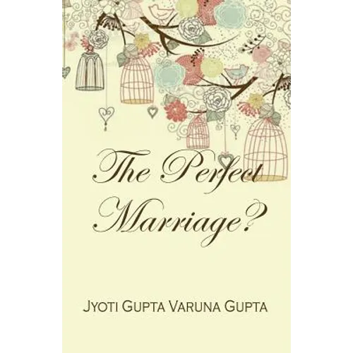 The Perfect Marriage?