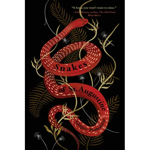 Snakes of St. Augustine