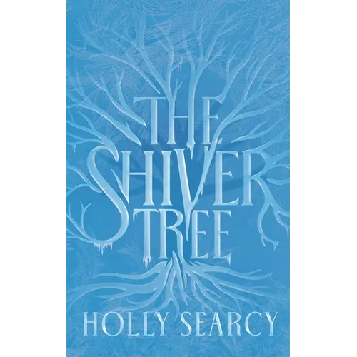 The Shiver Tree