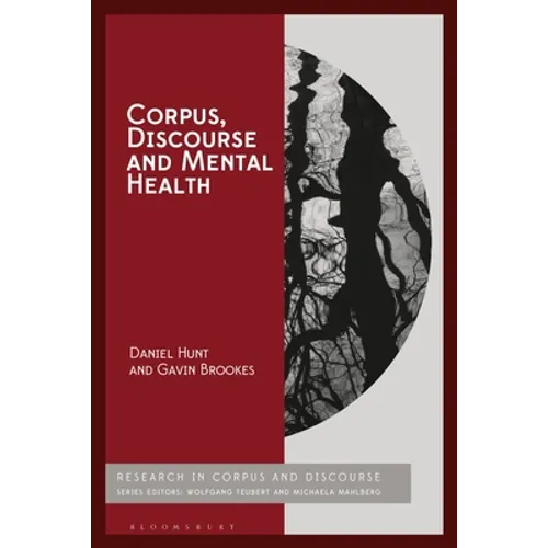 Corpus, Discourse and Mental Health