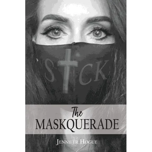 The Maskquerade