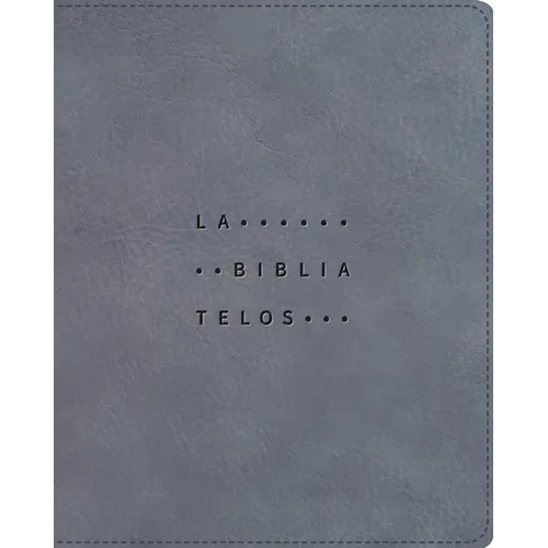 Nvi, La Biblia Telos Para Jóvenes, Revisión 2022, Leathersoft, Gris, Interior a DOS Colores, Comfort Print: Una Guía Para El Estudiante a Través de La