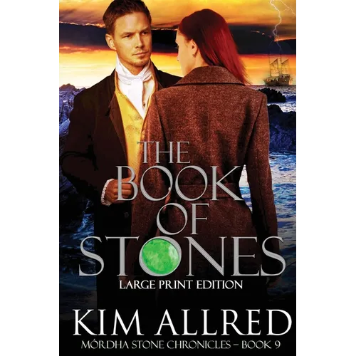 The Book of Stones Large Print: Time Travel Adventure Romance