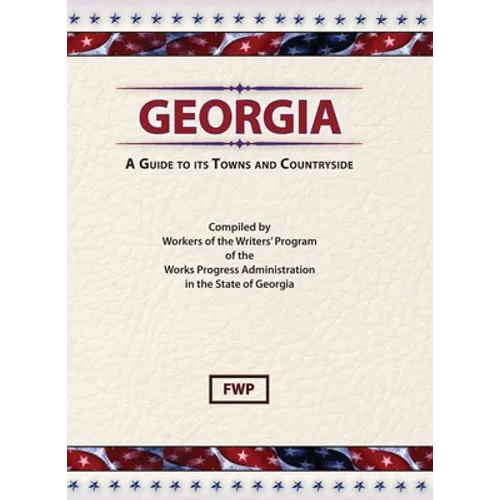 Georgia: A Guide To Its Towns and Countryside