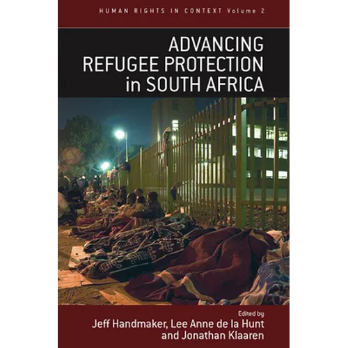 Advancing Refugee Protection in South Africa
