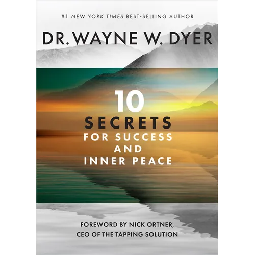 10 Secrets for Success and Inner Peace