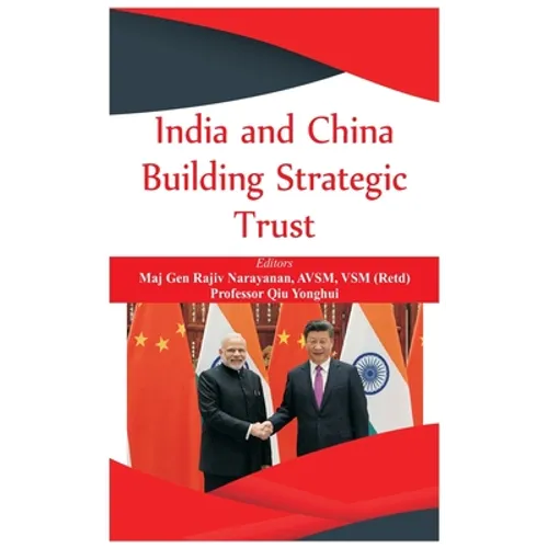 India and China: Building Strategic Trust