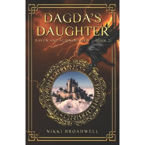 Dagda's Daughter: Raven and Hummingbird Book 2