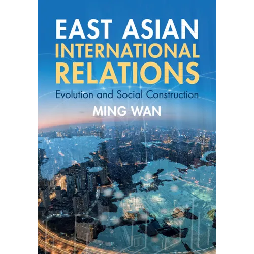 East Asian International Relations