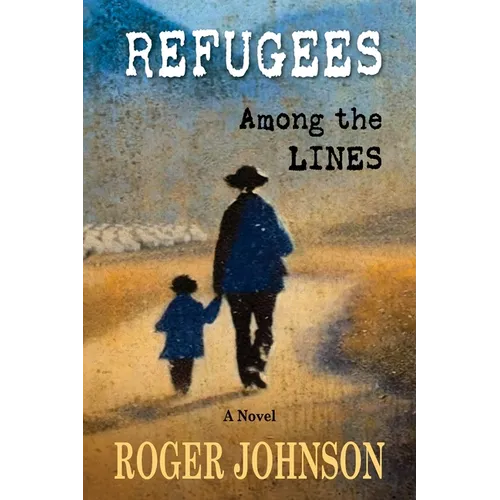 Refugees Among the Lines