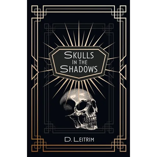 Skulls In The Shadows