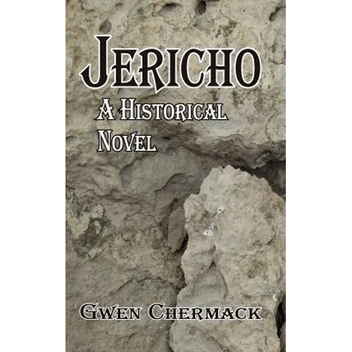 Jericho: A Historical Novel